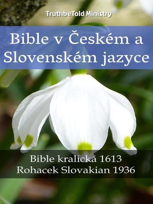 cover image of Bible v Českém a Slovenském jazyce